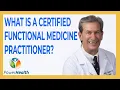 What Is A Certified Functional Medicine Practitioner