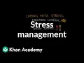Stress management Processing the Environment MCAT Khan Academy