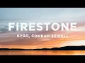 Download Lagu Kygo - Firestone (Lyrics) ft. Conrad Sewell