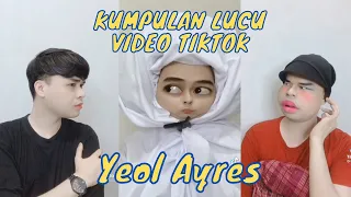 Download Kumpulan Video Yeol Ayres TikTok Ngakak - Part 2 MP3