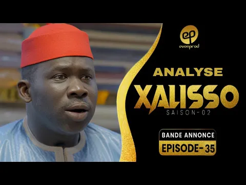 Video Thumbnail: XALISSO - Saison 02 - Bande annonce 35  -  VOSTFR : ANALYSE 