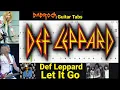 Let It Go - Def Leppard