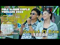 Download Lagu SABAR - SADEWOK FT RIRIN DA FULL ALBUM TERBARU DANGDUT KOPLO TERBARU 2025 