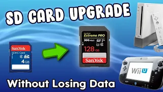 How to Upgrade your SD on Hacked Wii or Wii U Without losing anything 2024 Guide