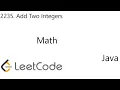 LeetCode 2235 Add Two Integers Math Java
