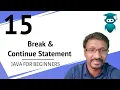 Java for Selenium 15 Break Statement Continue Statement Difference Between Break and Continue