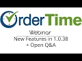Order Time 1 0 38 Webinar and Q A