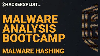 Malware Analysis Bootcamp - Generating Malware Hashes