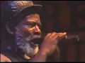 BURNING SPEAR MARCUS GARVEY (LIVE)