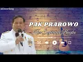 Download Lagu Kau Segalanya Bagiku - Cover Pak Prabowo Lagu Nostalgia, Bikin Baper!