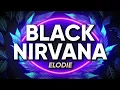 Download Lagu Elodie - BLACK NIRVANA (Testo/Lyrics)