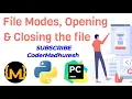 File modes Opening Closing file in Hindi Python Lecture 28 open close r w rb