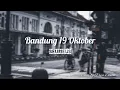 Download Lagu (Lirik) Bandung 19 Oktober - Seurieus Band