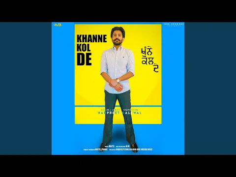 Download MP3 Khanne Kol De