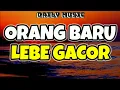 Lagu Orang Baru Lebe Gacor | Shinta Arsinta | Tor Monitor Ketua | [Lirik Lagu]