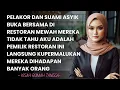 Download Lagu SUAMI DAN PELAKOR TIDAK TAU AKU PEMILIK RESTORAN TEMPAT MEREKA BUKA BERSAMA - KUPERMALUKAN MEREKA