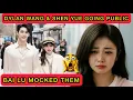DYLAN WANG AND \u0026 SHEN YUE GOING PUBLIC ? BAI LU MOCKED THEM \u0026 DYLAN Delivers BIG NEWS #dylanwang 