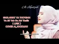 Download Lagu AI KHODIJAH YA THOYBAH ( lirik )
