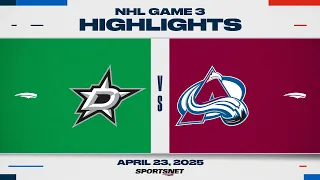 NHL Game 3 Highlights | Stars vs. Avalanche - April 24, 2025