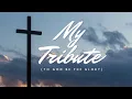 Download Lagu My Tribute (To God be the Glory) by Andrae Crouch Karaoke