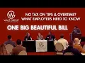 Payroll Updates You Need to Know Tips Overtime OBBB Tax Implications 2025 2026
