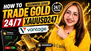 How to Trade Gold 24/7 (XAUUSD247) | Beginner's Guide