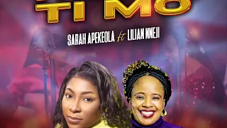 ayematimo sarah apekeola ft lilian nneji