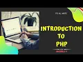 1 - Introduction to PHP PHP Complete Guide for Beginners PHP Tutorial