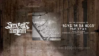 Download Lagu SERIGALA MALAM BOYZ IN DA HOOD Feat DPMB