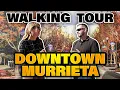 Downtown Murrieta might be different than you think