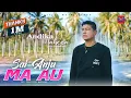 Download Lagu Andika Mahesa 'Kangen Band' - Sai Anju Ma Au (Official Musik Video) | Lagu Batak Terbaru 2022