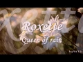 Download Lagu Roxette - Queen of rain
