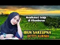 Download Lagu Ibun Sareupna-Detty Kurnia, mengiringi indahnya senja di perdesaan