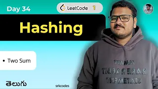 Two Sum Leetcode Explained in Telugu Brute Force Optimal HashMap Solution srkcodes