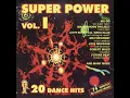 Lagu Super Power Vol. 1 - 20 Dance Hits