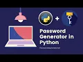 How to Make Password Generator in Python 2021 Complete Guide