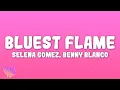 Download Lagu Selena Gomez, benny blanco - Bluest Flame