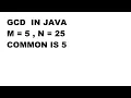 GCD IN JAVA for ICSE 9TH 10TH ISC DIPLOMA DEGREE ENGENERRING