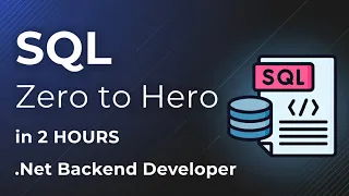 SQL Server Masterclass 2026 Zero to Hero for Backend Developers Full Course