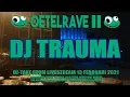 Download Lagu Oetelrave 2021 - DJ Trauma