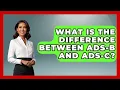 What Is The Difference Between ADS-B And ADS-C? - Tactical Warfare Experts