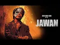 Download Lagu Jawan Full Movie || Shah Rukh Khan || Nayanthara || Vijay Sethupathi || Priyamani || Facts \u0026 Review