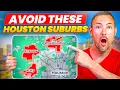 AVOID These 5 Houston Neighborhoods If You re Moving From Out of State