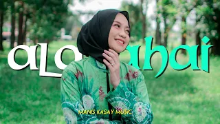 ala ahai cipt syachruddin anna husna musik panting manis kasay