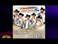 Los Rieleros del Norte - Te Llame Borracho | 2019
