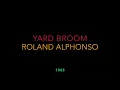 Yard Broom - Roland Alphonso & Group (1965)  (HD Quality)