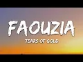 Download Lagu Faouzia - Tears of Gold (Lyrics)