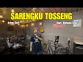 Lagu Sarengku Tosseng - Songkeng | Cover Live