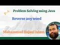 P04 Java 4 Reverse Any Word