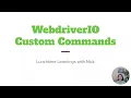 Using WebdriverIO WDIO Custom Commands to Handle Test Ids